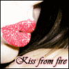 Kiss from fire